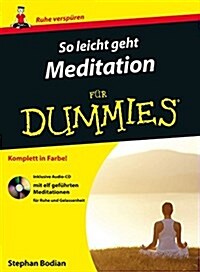 So Leicht Geht Meditation Fur Dummies (Paperback)