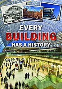Every Building Has a History (Paperback)