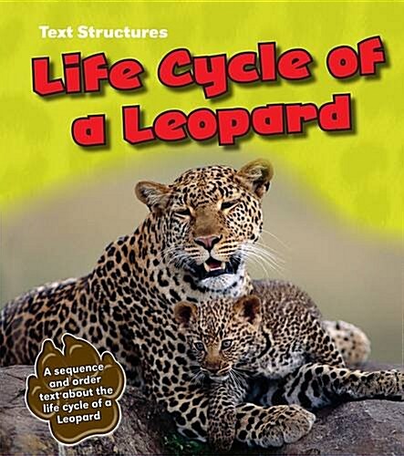 Life Cycle of a Leopard : A Sequence and Order Text (Paperback)