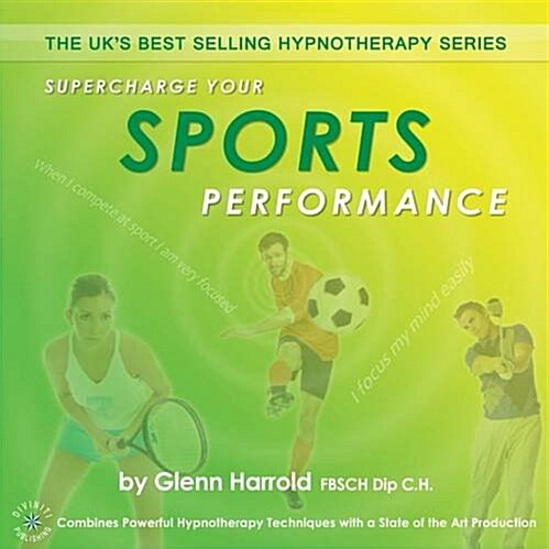 Supercharge Your Sports Performance (CD-Audio)