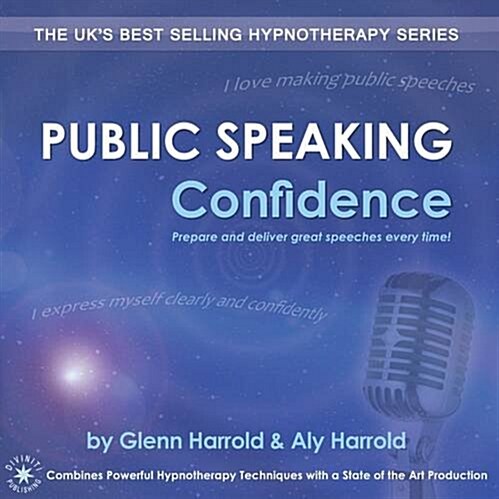 Public Speaking Confidence : Prepare and Deliver Great Speeches Every Time! (CD-Audio)