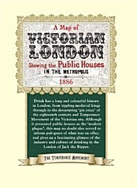 Public Houses of Victorian London : Published by the Temperance Movement, 1886 (Sheet Map)