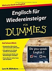 Englisch fur Wiedereinsteiger Fur Dummies (Paperback)