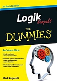 Logik kompakt Fur Dummies (Paperback)