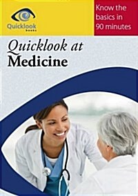 Quicklook at Medicine (Paperback)