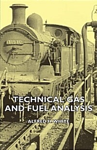 Technical Gas And Fuel Analysis (Paperback)