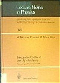 Integrable Systems and Applications: Proceedings of a Workshop Held at Oleron, France, June 20 24, 1988 (Hardcover)