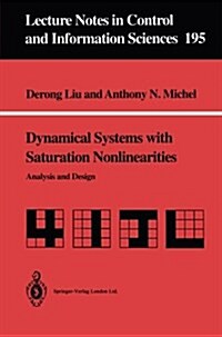 Dynamical Systems with Saturation Nonlinearities: Analysis and Design (Paperback)