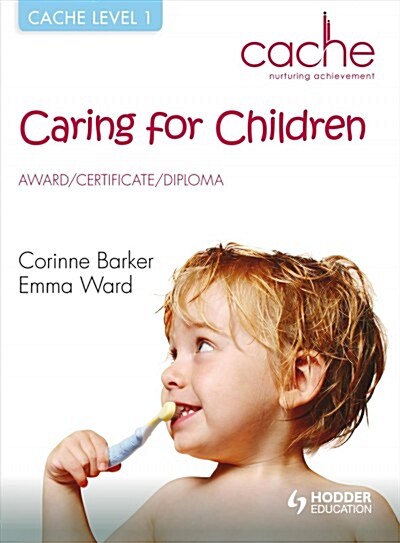 CACHE LEVEL 1 CARING CHILD EBK EPB (Hardcover)