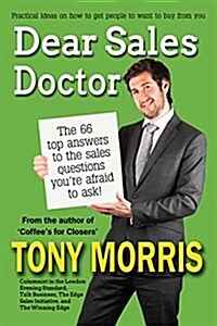 Dear Sales Doctor : A Sales Book (Paperback)