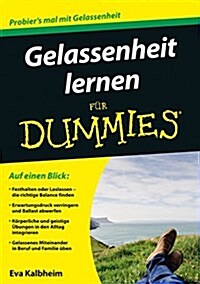 Gelassenheit Lernen Fur Dummies (Paperback)