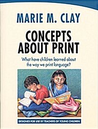 Concepts About Print: What Have Children Learned About the Way We Print Language? (Paperback)