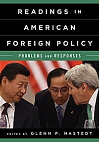 Readings in American Foreign Policy: Problems and Responses (Paperback)