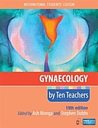 Gynaecology by Ten Teachers (Paperback, 19 Revised edition)