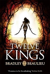 Twelve Kings : The Song of the Shattered Sands (Hardcover)