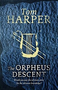 The Orpheus Descent (Paperback)