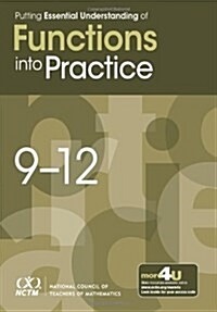 Putting Essential Understanding of Functions into Practice in Grades 9-12 (Paperback)
