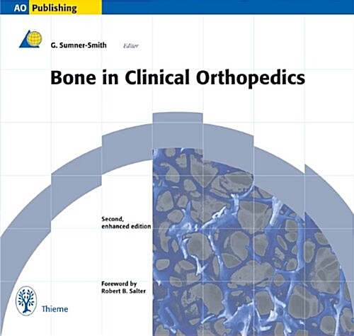 Bone in Clinical Orthopedics (Hardcover, 2)