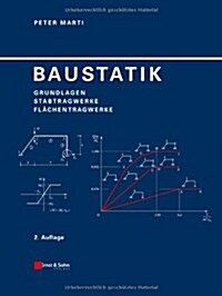 Baustatik: Grundlagen - Stabtragwerke - Flachentragwerke (Hardcover, 2 Rev ed)
