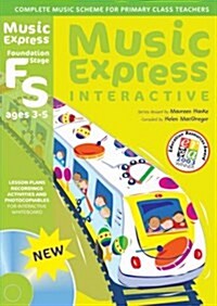 Music Express Interactive - Foundation Stage: Ages 0-5 : Site License (CD-ROM)
