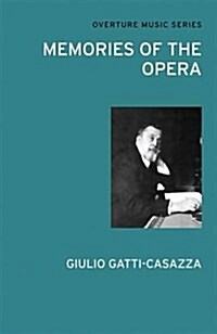 Memories of the Opera (Paperback)