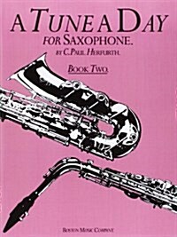 A Tune a Day for Saxophone Book Two (Paperback)