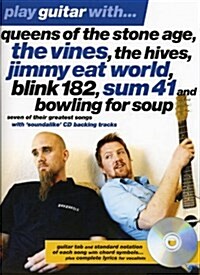 Play Guitar with... Queens of the Stone Age, the Vines, the Hives, Jimmy Eat World, Blink 182, Sum 41 and Bowling for Soup (Package)