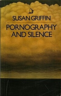Pornography and Silence (Paperback)