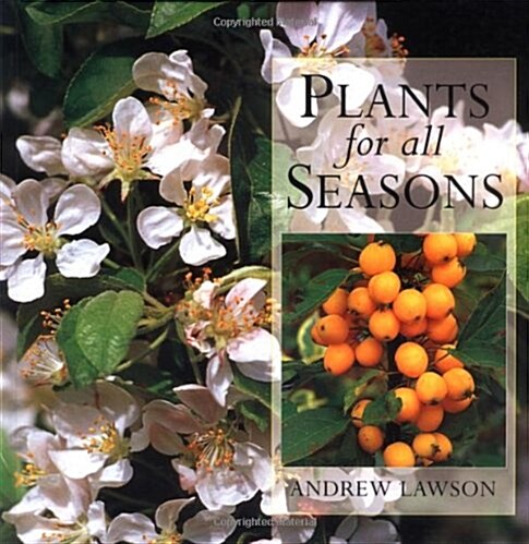 Plants for All Seasons (Paperback)