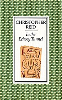 In the Echoey Tunnel (Paperback)