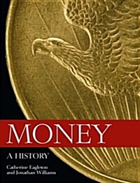 Money : A History (Paperback, Second edition)