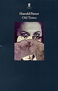 Old Times (Paperback)