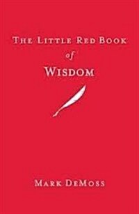 The Little Red Book of PR Wisdom (Paperback)