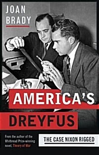 Americas Dreyfus : The Case Nixon Rigged (Hardcover)