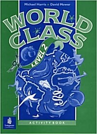 World Class Level 2 Activity Book (Paperback)