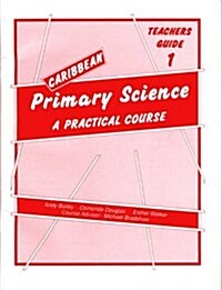 Caribbean Primary Science : A Practical Course (Paperback)