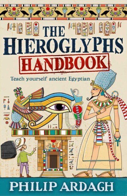 The Hieroglyphs Handbook (Paperback)