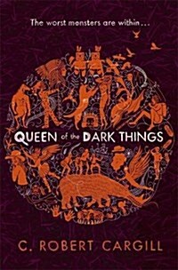 Queen of the Dark Things (Paperback)