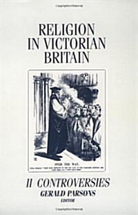 Religion in Victorian Britain (Paperback)