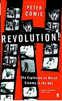 Revolution! : The Explosion of World Cinema in the 60s (Paperback, Main)