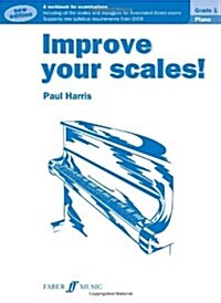 Improve Your Scales! Piano Grade 1 (Paperback, New ed)