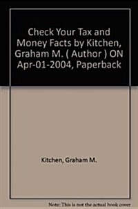 Check Your Tax and Money Facts (Paperback)