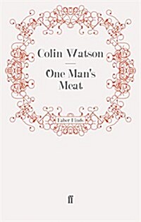 One Mans Meat (Paperback)