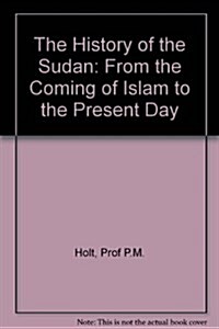 The History of the Sudan (Paperback)