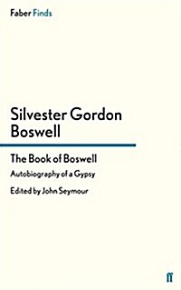 The Book of Boswell : Autobiography of a Gypsy (Paperback)