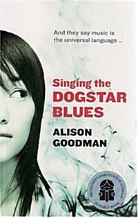 Singing the Dogstar Blues (Paperback)