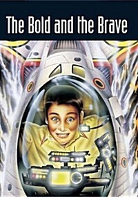 Pocket Sci-Fi Year 5 the Bold and the Brave (Paperback)