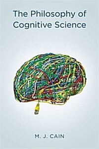 The Philosophy of Cognitive Science (Hardcover)