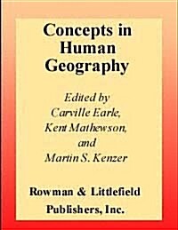 Concepts in Human Geography (Paperback)