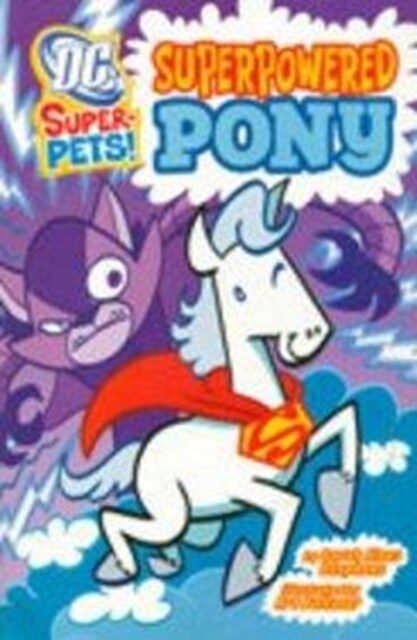 Superpowered Pony : (India Test Edition) (Paperback)